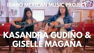 Kasandra Gudiño & Giselle Magaña