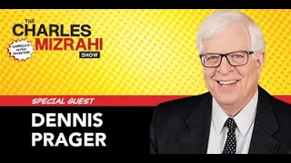 Contemplating the Big Questions - Dennis Prager [Ep. 2]