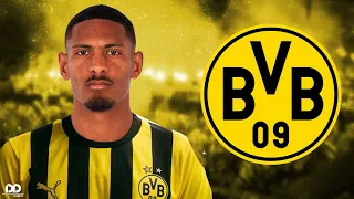 Sebastien Haller - Welcome to Borussia Dortmund! 2022 Goals Show