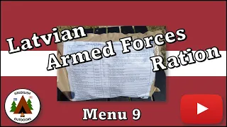 Latvian Armed Forces Combat Ration - Menu 9