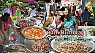 Simple 60th Birthday Celebration sa Batangas | Nagkatay ng Isang BABOY at Magluto ng Apat na SIKAT