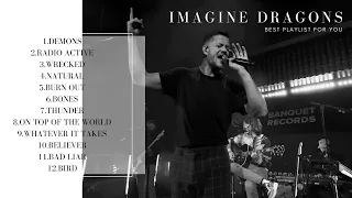 Best of Imagine Dragons  I Greatest Hits Full Album  Top 12 Songs Collection
