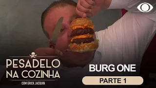 Pesadelo na Cozinha: Burg One - Parte 1