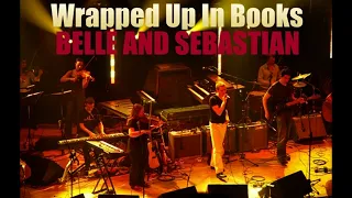 Wrapped Up In Books BELLE AND SEBASTIAN - 2004 - HQ