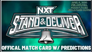 NXT Stand & Deliver 2024 Official Match Card ( + Predictions)