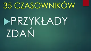 35 CZASOWNIKOW W KONTEKSTACH