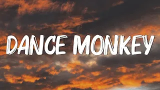 Dance Monkey - Tones and I (Lyrics)