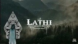 Lathi - Weird Genius Ft. Sara Fajira ( Danbardan Remix )