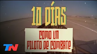 Malnatti: 10 DÍAS COMO UN PILOTO DE COMBATE (Programa Completo 08/05/22)