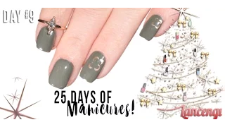 Day 9 | 25 Days of Manicures | Christmas #Nailart