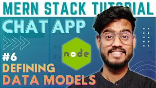 Defining Schema and Models with mongoose  - MERN Stack Chat App with Socket.IO #6
