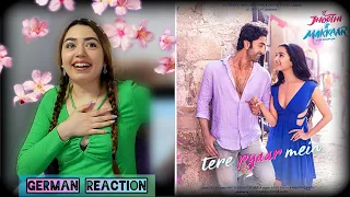 Tere Pyaar Mein | Foreigner Reaction | Tu Jhoothi Main Makkaar | Ranbir , Shraddha | Pritam | Arijit