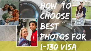 Best PHOTOS to Submit as Evidence with I-130 VISA PETITION | Marriage Visa
