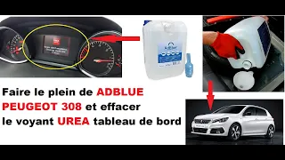 Refuel ADBLUE Peugeot 308 and erase the UREA warning light from the dashboard