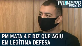 Exclusivo: PM que matou 4 pessoas diz que agiu em "legítima defesa" | Primeiro Impacto (18/06/21)