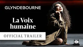 La Voix humaine | Official trailer | Glyndebourne