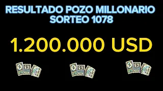 RESULTADO POZO MILLONARIO SORTEO 1078  #pozomillonario #pozorevancha #1078 #65