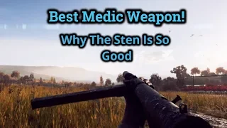 Battlefield 5: Why The Sten Is The Best Medic Weapon