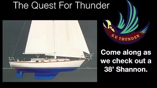 The Quest for Thunder - 38' Shannon Sailboat