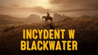 O incydencie w Blackwater w Red Dead Redemption 2