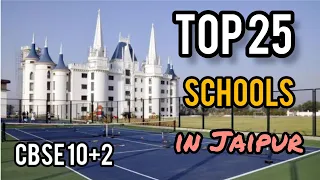 Top 25 CBSE Schools in Jaipur (10+2) Famous Schools of Jaipur #jaipur #schools #cbse #education