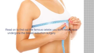 Celebrities who underwent breast reduction surgery for beauty & health reasons