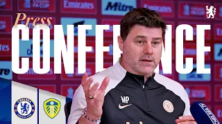 POCHETTINO | Chelsea vs Leeds Press Conference | Pre-match | 27/02/24 | Chelsea FC