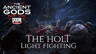 The Holt (Andrew Hulshult) - Light Fighting - The Ancient Gods part 1 OST