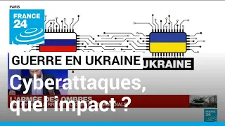 Guerre en Ukraine : les cyberattaques contre Kiev, quel impact sur les pays occidentaux ?