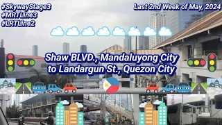 Shaw BLVD., Mandaluyong City to Landargun St., Quezon City