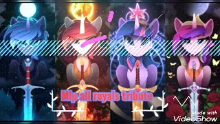 Mlp All 👑Royals tribute👑 - Kings and Queens