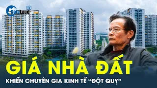 Tiến sĩ Lê Xuân Nghĩa: “Bản thân tôi cũng không thể nào mua nổi nhà” | CafeLand