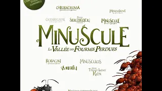 Minuscule, la vallée des fourmis perdues Suite - Hervé Lavandier