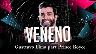 Gusttavo Lima - Veneno feat. Prince Royce (letra) | Buteco In Boston | Balada Música