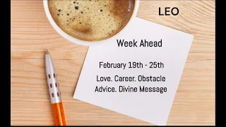 LEO "The Week Ahead" FEBRUARY 19-25, 2023