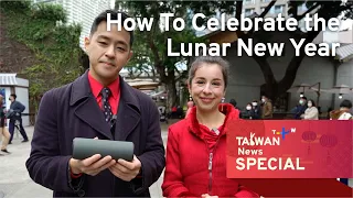 How To Celebrate the Lunar New Year, 18:30, January 23, 2023 | TaiwanPlus News