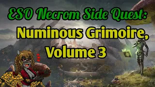 ESO Necrom SQ: Numinous Grimoire, Volume 3