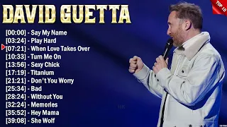 David Guetta Top Of The EDM Hits 2024 - Most Popular Hits Playlist