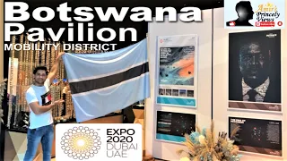 Expo 2020 Dubai | Botswana Pavilion | Mobility District | Full Walkthrough