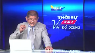 Thời Sự 247 Với Đỗ Dzũng | 22/05/2020 | SETTV www.setchannel.tv