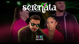 Serenata - Ávine e Mari Fernandez (Ao Vivo EP 220 volts)