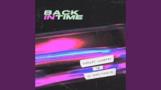 Back In Time (feat. DJ Ivan Martin)