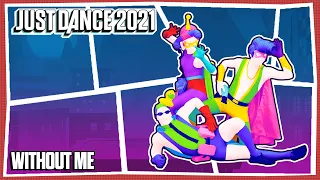 Just Dance 2021 - Without Me by Eminem - MEGASTAR