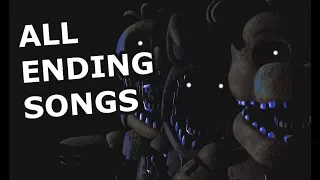 FNaF ALL Ending Songs (Full Series)