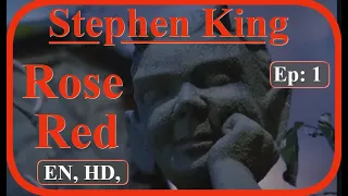 Rose Red (EN) HD, Stephen King's, Ep: 1, 2002,  English Full Movie, Mystery, Thriller, Horror,