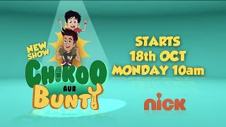 Nick | Chikoo Aur Bunty | Promo | Starts 18th Oct Monday 10 AM | only on Nick