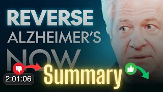 TL;DW Summary - Richard Johnson & Dale Bredesen - Alzheimers Disease The EARLY WARNING SIGNS