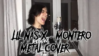 Montero (Call Me By Your Name) [LIL NAS X METAL COVER BY SABLE]