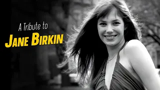 A Tribute to JANE BIRKIN