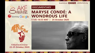 Maryse Condé: A Wondrous Life